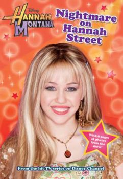 Nightmare on Hannah Street - Book #7 of the Hannah Montana