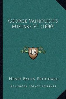 Paperback George Vanbrugh's Mistake V1 (1880) Book