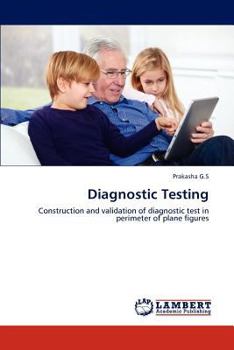 Diagnostic Testing: Construction and validation of diagnostic test in perimeter of plane figures