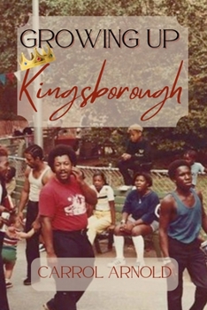 Paperback Growing Up Kingsborough Book