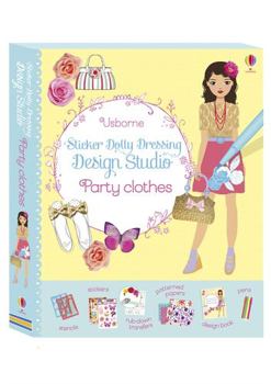 Sticker Dolly Dressing Design Studio Party Clothes - Book  of the Sticker Dolly Dressing