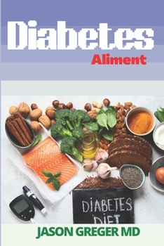 Paperback Diabetes Aliment: Dietary guide to sustenance Book