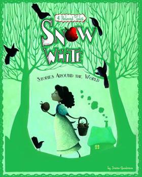 Hardcover Snow White Stories Around the World: 4 Beloved Tales Book
