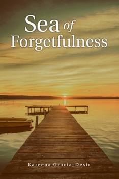 Paperback Sea of Forgetfulness Book
