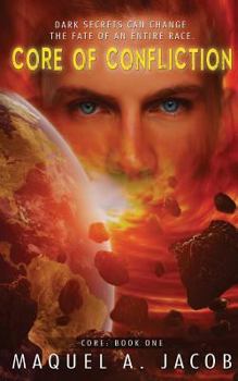 Paperback Core of Confliction: Core: Book One Book