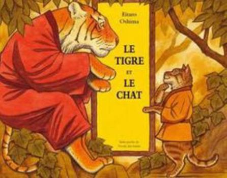 Paperback Le tigre et le chat [French] Book