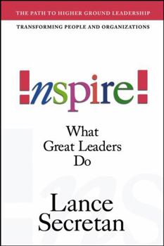 Hardcover Inspire! What Great Leaders Do Book