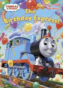 Paperback The Birthday Express! [With Sticker(s)] Book
