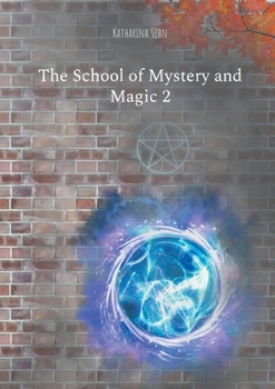 Paperback The School of Mystery and Magic 2 [German] Book