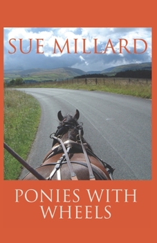 Paperback Ponies with Wheels: Carriage Driving with Fell Ponies Book