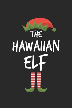 Paperback Funny Hawaiian Elf Christmas Notebook Gift: Lined Notebook / Journal Gift, 120 Pages, 6x9, Soft Cover, Matte Finish Book
