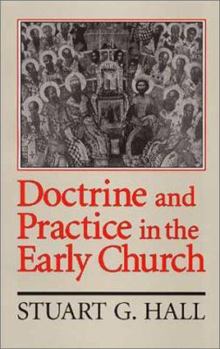 Paperback Doctrine and Practice in the Early Church Book