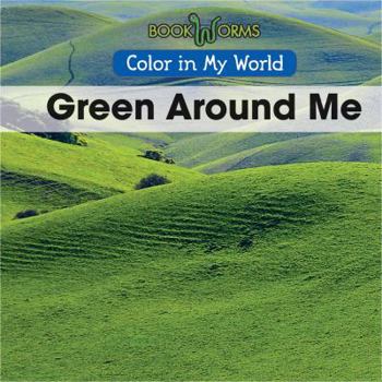 Library Binding Green Around Me Book