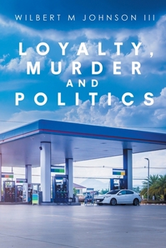 Paperback Loyalty, Murder and Politics Book