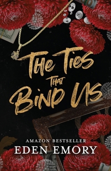 Paperback The Ties That Bind Us Book