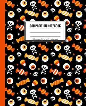 Paperback Composition Notebook: Trick Or Treat Halloween Notebook Book