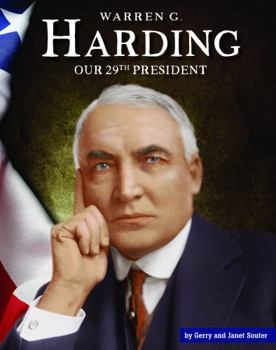 Library Binding Warren G. Harding: Our 29th President Book