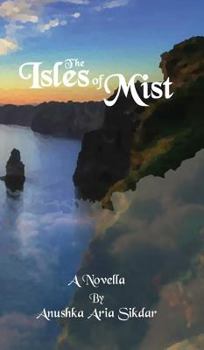 Hardcover The Isles of Mist Book
