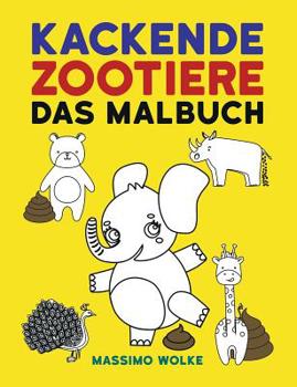 Paperback Kackende Zootiere - Das Malbuch [German] Book