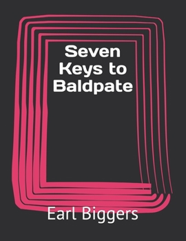 Seven Keys to Baldpate