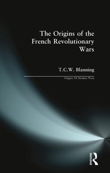 Paperback The Origins of the French Revolutionary Wars Book