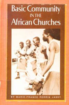 Paperback Basic community in the African churches Book