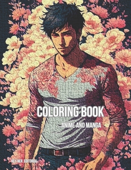 Coloring book style anime and manga: A wide variety of picture for you to enjoy your free time