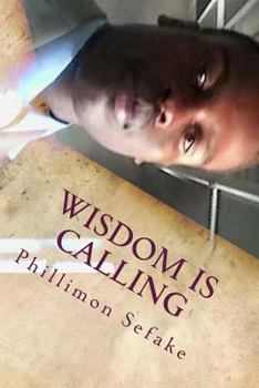 Paperback wisdom is calling: wisdom is calling Book