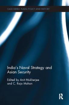 Paperback India's Naval Strategy and Asian Security Book