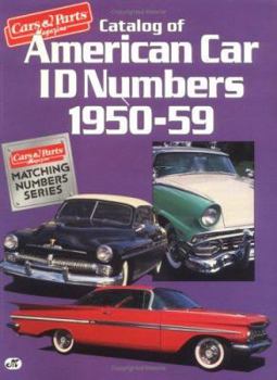 Paperback Catalog of American Car I. D. Numbers, 1950-59 Book