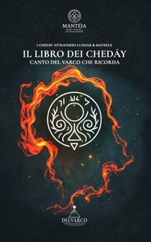Paperback Il libro dei Chedày: Canto del Varco che ricorda [Italian] Book