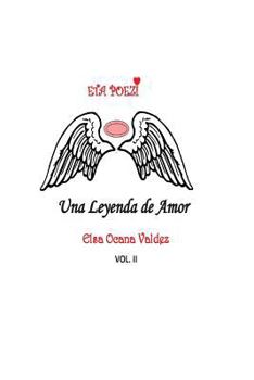 Paperback Eta Poezi- Vol 2: Una Leyenda De amor [Spanish] Book