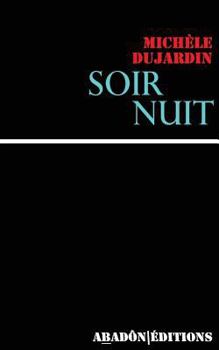 Paperback Soir Nuit [French] Book