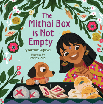 Hardcover The Mithai Box Is Not Empty Book