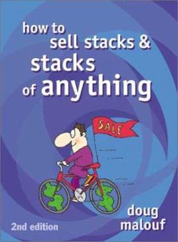 Paperback How to Sell Stacks & Stacks of Anything Book