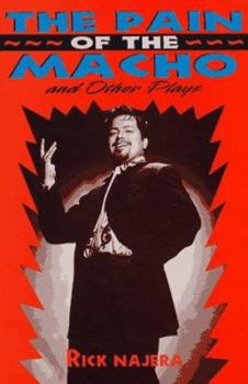 Paperback The Pain of the Macho and Other Plays Book