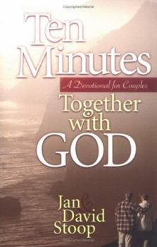 Paperback Ten Minutes Together with God: A Devotional for Couples Book