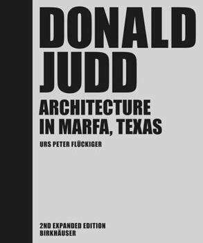 Hardcover Donald Judd: Architecture in Marfa, Texas [German] Book