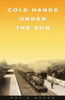 Paperback Cold Hands Under the Sun Book