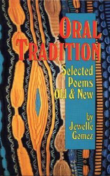 Paperback Oral Tradition: Selected Poems: Old and New Book