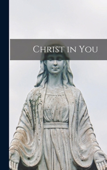 Hardcover Christ in You Book