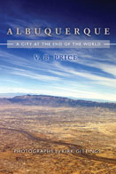 Paperback Albuquerque: A City at the End of the World Book