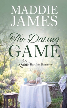 The Dating Game (Sweet Hart Inn at Harbor Falls)