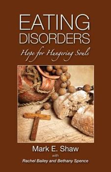 Paperback Eating Disorders: Hope for Hungering Souls Book