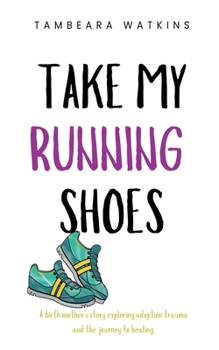 Paperback Take My Running Shoes Book