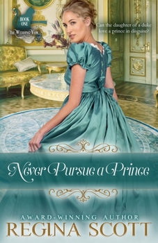 Paperback Never Pursue a Prince Book