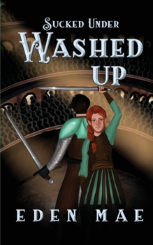 Washed Up (Sucked Under Saga)