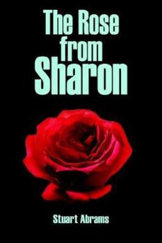 Paperback The Rose from Sharon Book