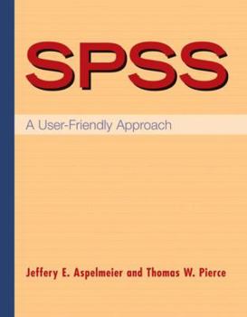 Paperback SPSS: A User-Friendly Approach Book