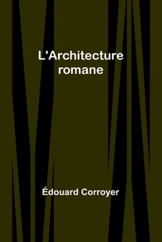 Paperback L'Architecture romane Book